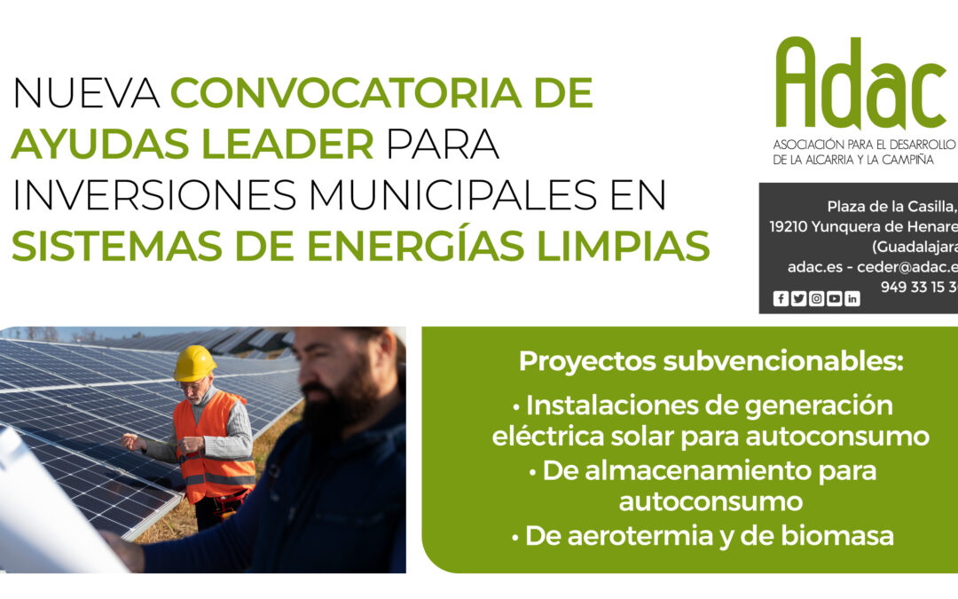 ADAC lanza una nueva convocatoria de ayudas LEADER dotada con casi 600.000 euros para que los municipios instalen sistemas de energía limpia